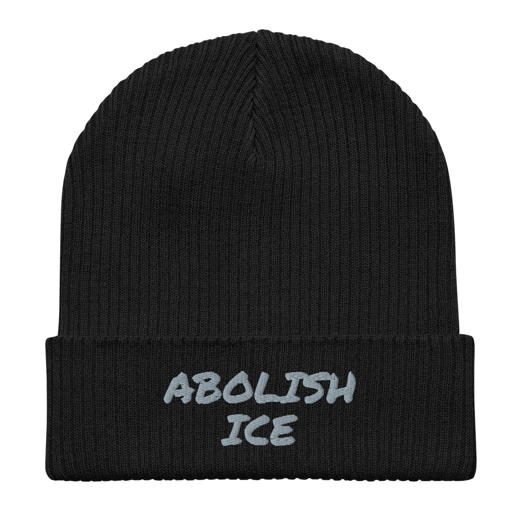 Abolish ICE Organic Beanie - Permanent Marker Edition - Heartland Stitch