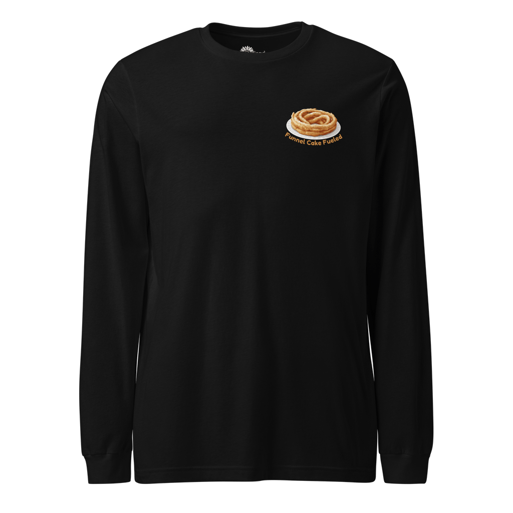 Funnel Cake Fueled Long - Sleeve Tee - Heartland Stitch