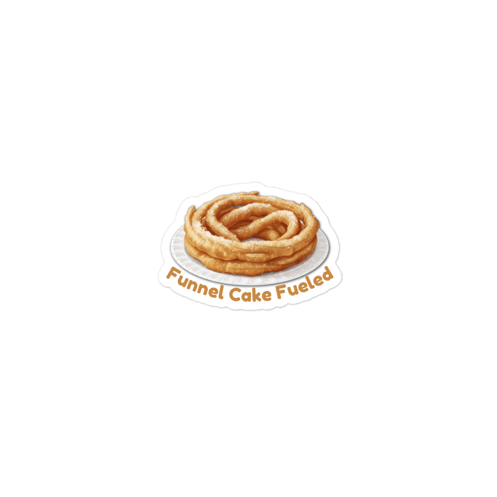 Funnel Cake Fueled Vinyl Sticker - Heartland Stitch