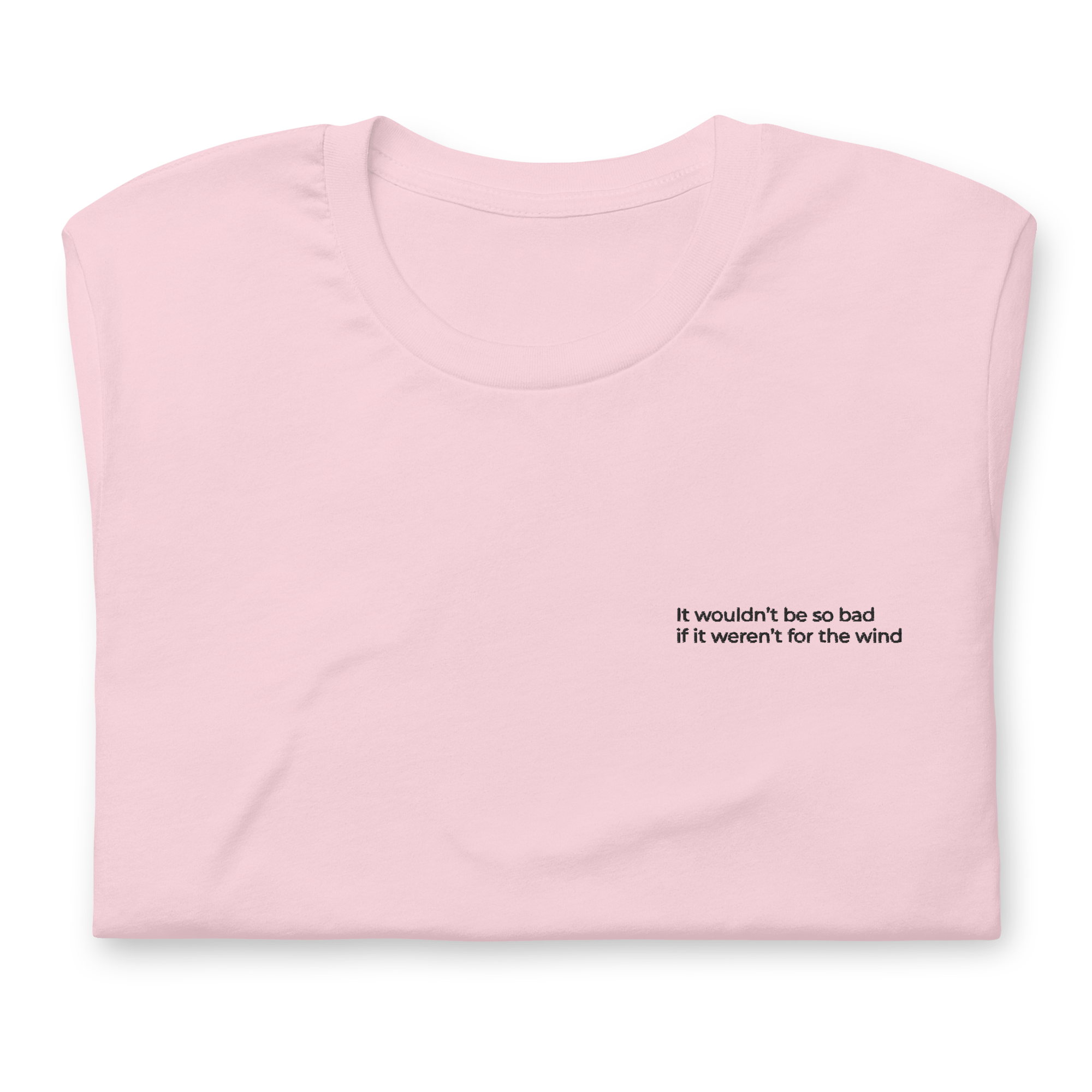 If it Weren't for the Wind Tee | Classic Fit - Heartland Stitch