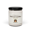 Midwest Goodbye | Soy Wax Candle - Heartland Stitch