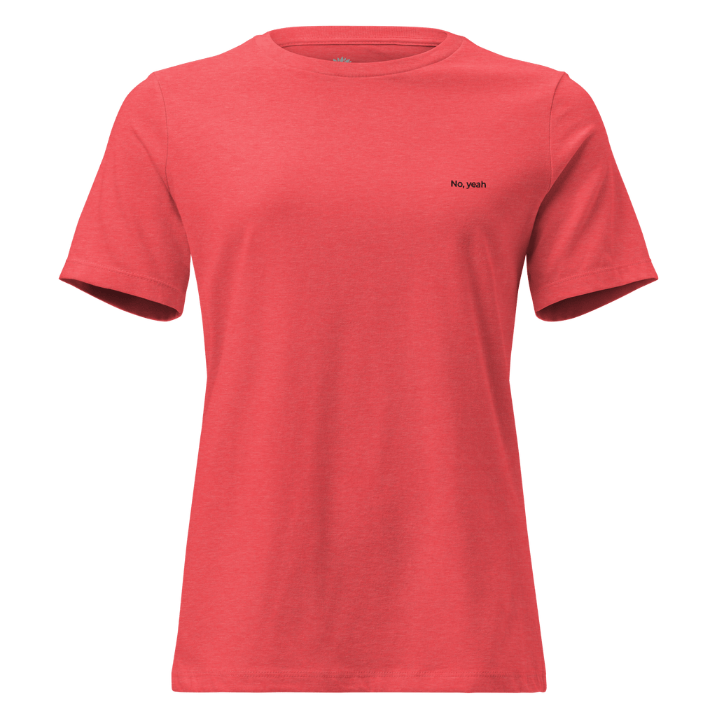No, Yeah Tee | Women's Fit - Heartland Stitch