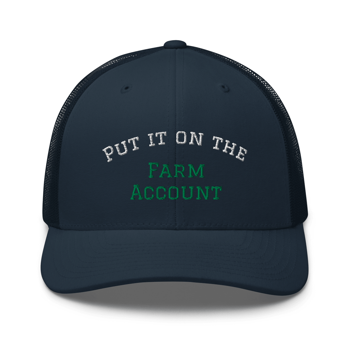 Put it on the Farm Account Trucker Hat - Heartland Stitch